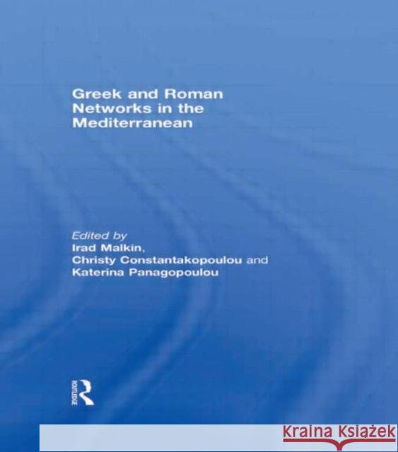 Greek and Roman Networks in the Mediterranean  9780415508759  - książka