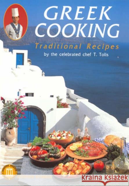 Greek Cooking - Traditional Recipes T Tolis 9789602133668  - książka