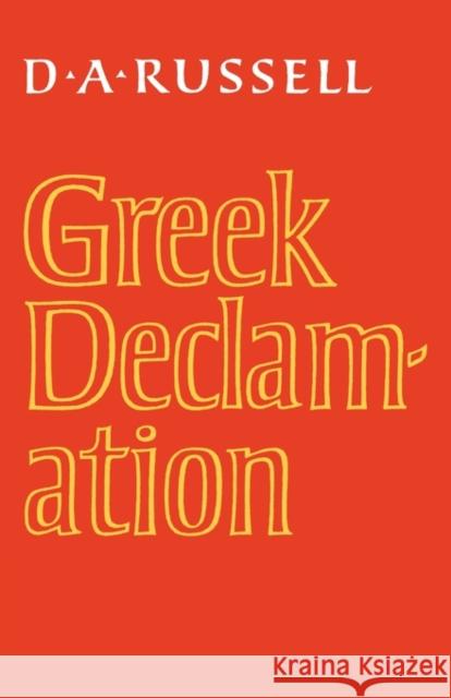 Greek Declamation D. A. Russell 9780521119122 Cambridge University Press - książka