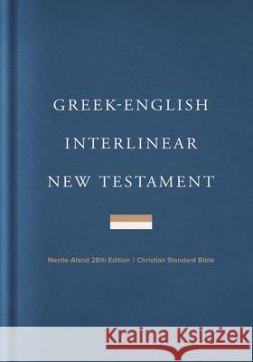 Greek-English Interlinear CSB New Testament, Hardcover Csb Bibles by Holman 9781087758206 Holman Bibles - książka