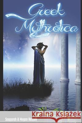 Greek Mythrotica: The Adventures of Aphrodite Megan Hussey Saqqarah 9781795136211 Independently Published - książka