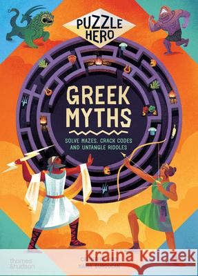 Greek Myths: Solve mazes, crack codes and untangle riddles Cath Ard 9780500653678 Thames & Hudson - książka