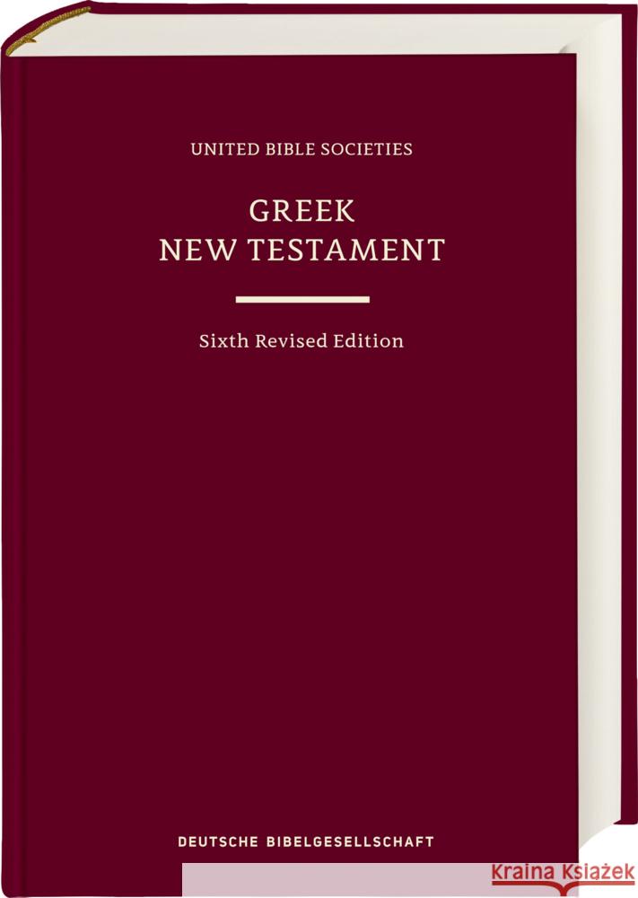 Greek New Testament GNT6. Standardausgabe  9783438053107 Deutsche Bibelgesellschaft - książka