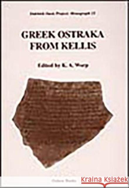 Greek Ostraka from Kellis K. a. Worp 9781842171288 David Brown Book Company - książka