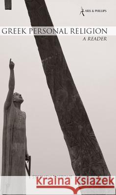Greek Personal Religion: A Reader Stephen Instone 9780856688980 Aris & Phillips - książka