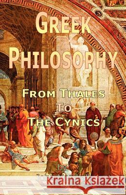 Greek Philosophy: From Thales to the Cynics John Marshall 9781934255087 El Paso Norte Press - książka