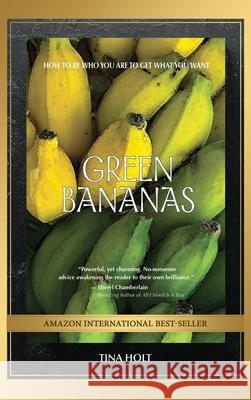 Green Bananas Tina Holt 9781952884986 Beyond Publishing - książka