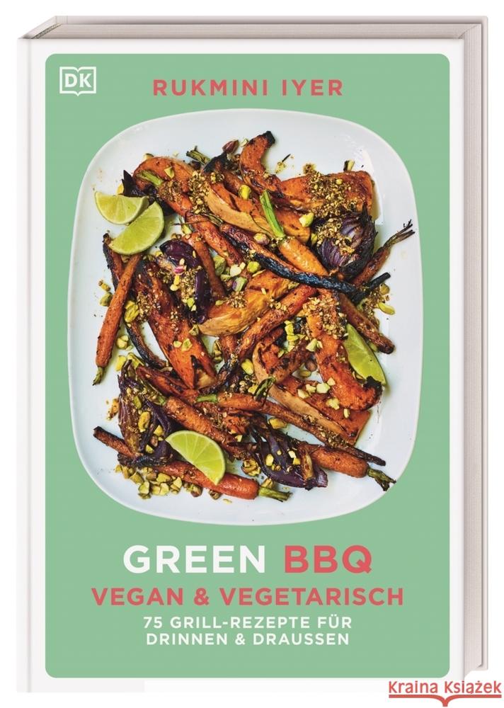 Green BBQ: Vegan & vegetarisch Iyer, Rukmini 9783831043385 Dorling Kindersley Verlag - książka
