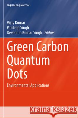 Green Carbon Quantum Dots  9789819762057 Springer - książka