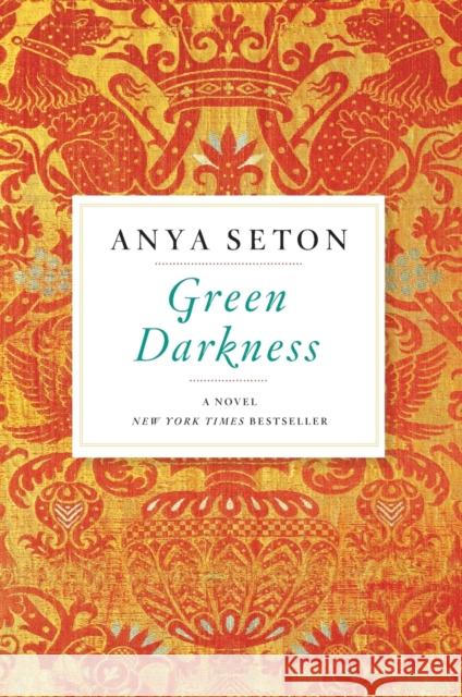 Green Darkness Anya Seton 9780544225565 Mariner Books - książka