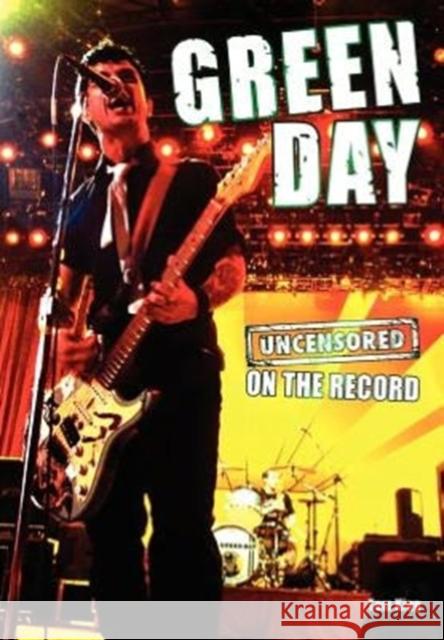 Green Day - Uncensored on the Record Tom King 9781781582466 Archive Media Publishing Ltd - książka