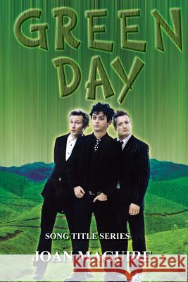 Green Day Large Print Song Title Series MS Joan P. Maguire 9780994199874 Joan Maguire Large Print - książka