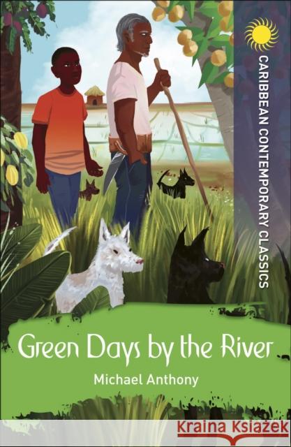 Green Days by the River Michael Anthony 9781398307773 Hodder Education - książka