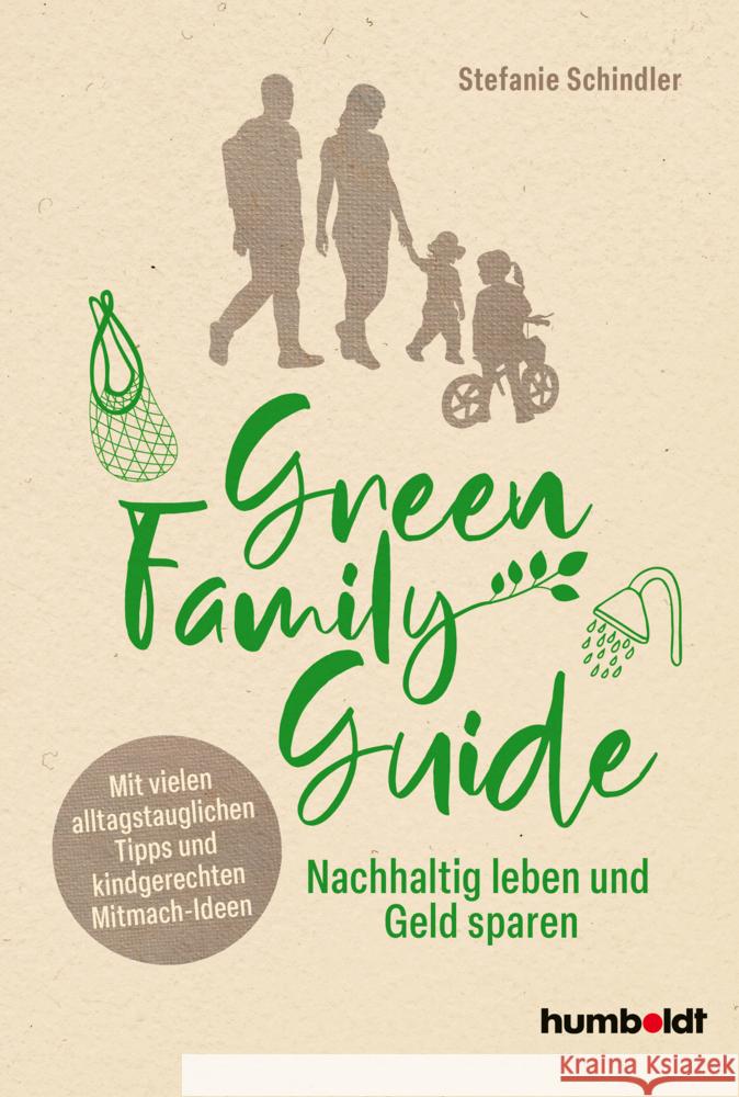 Green Family Guide Schindler, Stefanie 9783842617353 Humboldt - książka