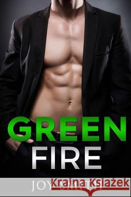 Green Fire Joy Smith 9780986242229 Jsbooks - książka