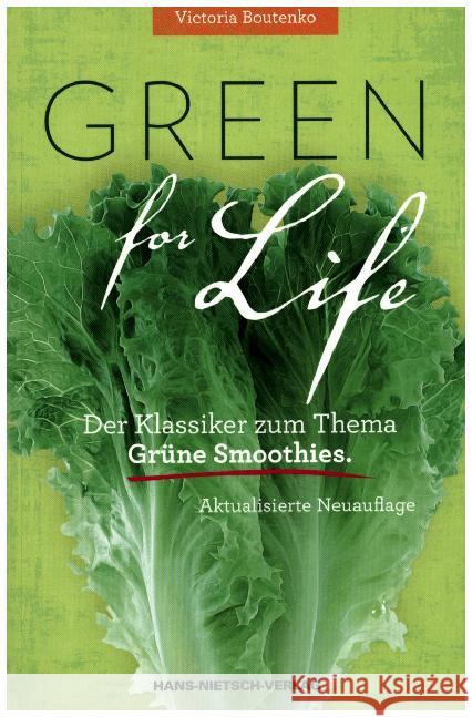 Green for Life : Grüne Smoothies nach der Boutenko-Methode Boutenko, Victoria 9783862643356 Nietsch - książka