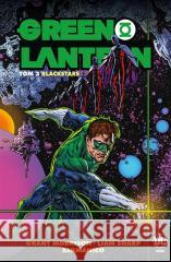 Green Lantern T.3 Blackstars Grant Morrison, Liam Sharp, Steve Oliff, Xermnico 9788328160583 Egmont - książka