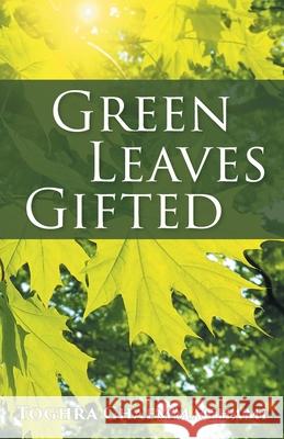 Green Leaves Gifted Toghra Ghaemmaghami 9781039104235 FriesenPress - książka