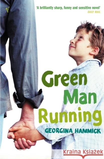 Green Man Running Georgina Hammick 9780099772415 Vintage Publishing - książka