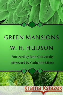 Green Mansions W. H. Hudson 9780615184937 Copper Penny Press - książka