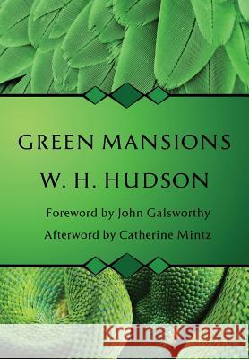 Green Mansions W. H. Hudson 9780982659007 Copper Publishing - książka