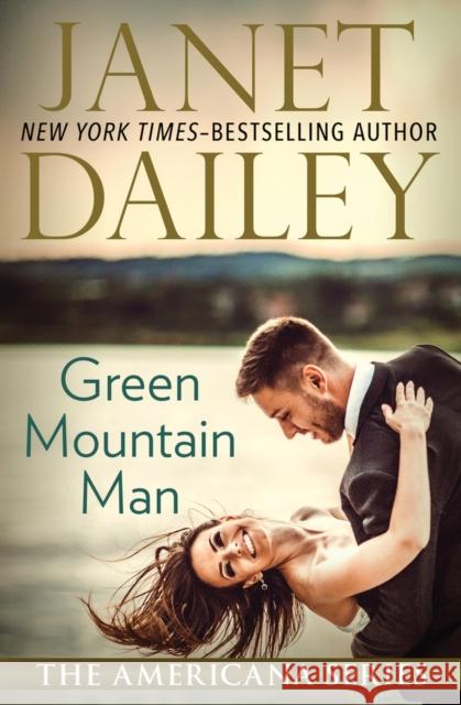 Green Mountain Man Janet Dailey 9781497639515 Open Road Media - książka