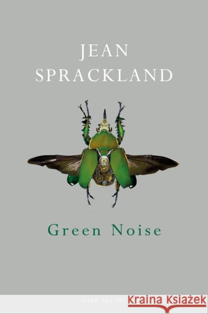 Green Noise Jean Sprackland 9781787330924 Vintage Publishing - książka