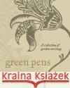 Green Pens Katie Holmes Sue Martin Kylie Mirmohamadi 9780522851038 Melbourne University Publishing