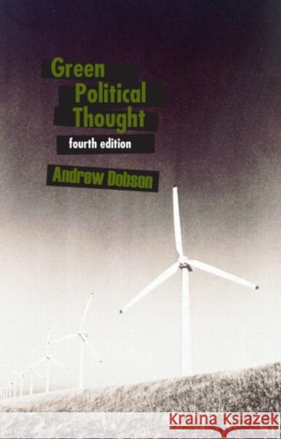 Green Political Thought Andrew Dobson 9780415403528  - książka