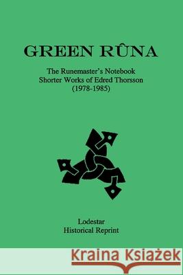 Green Rûna Thorsson, Edred 9781885972880 Lodestar Books - książka