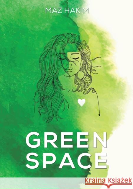 Green Space Maz Hakim 9789948825869 Austin Macauley Publishers - książka