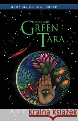 Green Tara K. H. Brower 9780988791114 Scramjet Books - książka