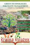 Green Technologies for Waste Management Shweta Saraswat 9781032230818 Taylor & Francis Ltd