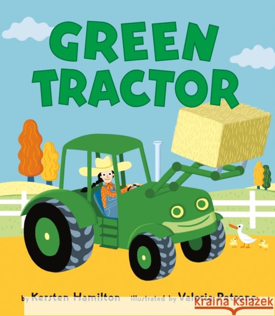 Green Tractor Kersten Hamilton Valeria Petrone 9780593202371 Viking Books for Young Readers - książka