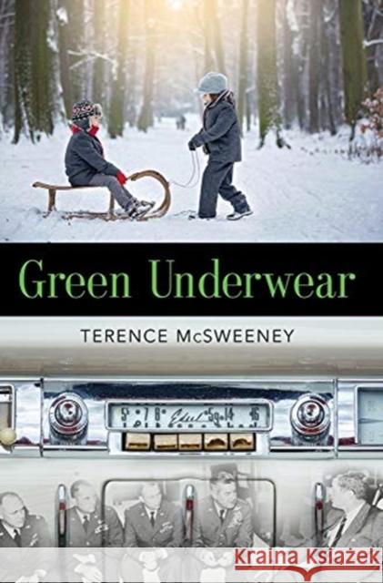 Green Underwear Terence McSweeney 9781647188979 Booklocker.com - książka