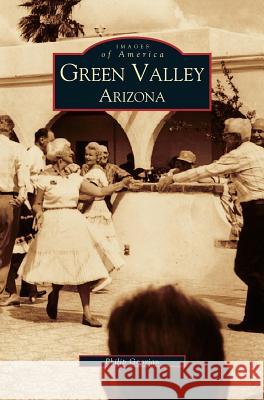 Green Valley Philip Gorian, Philip Goorian 9781531614201 Arcadia Publishing Library Editions - książka