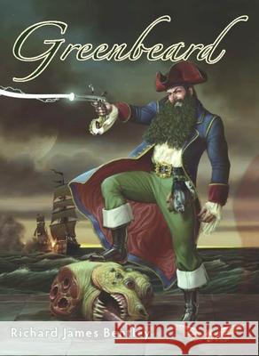 Greenbeard Richard James Bentley 9781935259213 Exterminating Angel Press - książka