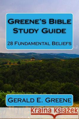 Greene's Bible Study Guide MR Gerald E. Greene 9781470105693 Createspace - książka