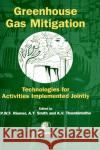 Greenhouse Gas Mitigation: Technologies for Activities Implemented Jointly Smith, A. 9780080433257 Pergamon