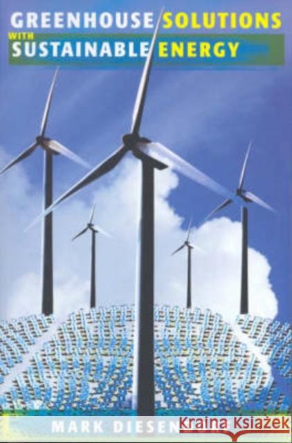 Greenhouse Solutions with Sustainable Energy Mark Diesendorf 9780868409733 University of Washington Press - książka