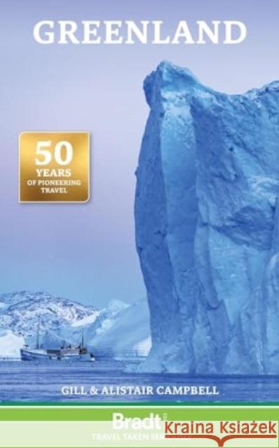 Greenland Gill Campbell Alistair Campbell 9781784770617 Bradt Travel Guides - książka