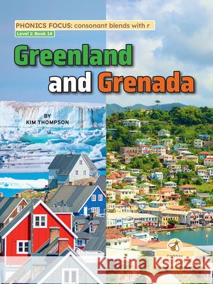 Greenland and Grenada Kim Thompson 9781039844391 Crabtree Little Honey - książka