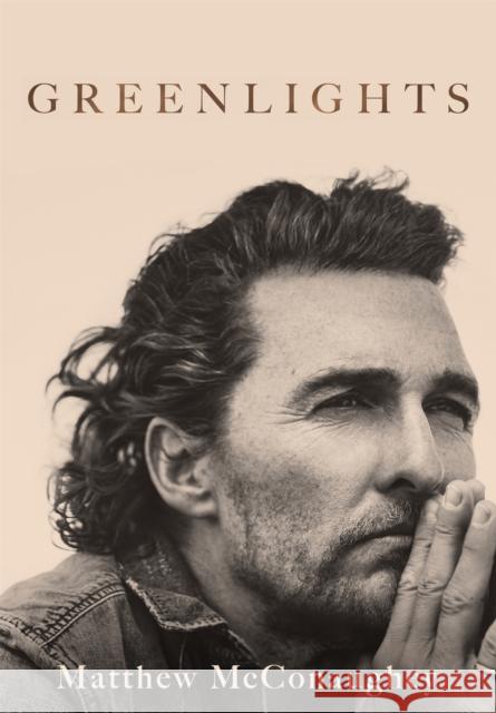 Greenlights: Raucous stories and outlaw wisdom from the Academy Award-winning actor Matthew McConaughey 9781472280848 Headline Publishing Group - książka
