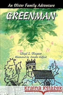 Greenman Lloyd S. Wagner 9780595359042 iUniverse - książka