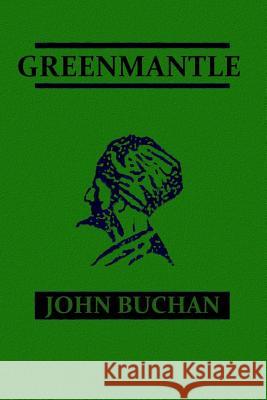 Greenmantle John Buchan 9781539394389 Createspace Independent Publishing Platform - książka