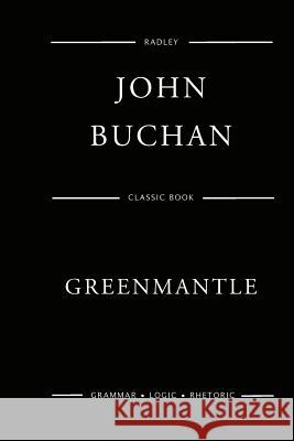 Greenmantle MR John Buchan 9781544670409 Createspace Independent Publishing Platform - książka