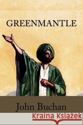 Greenmantle John Buchan 9781974442133 Createspace Independent Publishing Platform - książka