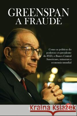 Greenspan a Fraude Ravi Batra 9788599560037 Editora Novo Conceito - książka