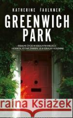 Greenwich Park Katherine Faulkner 9788328716063 Muza - książka