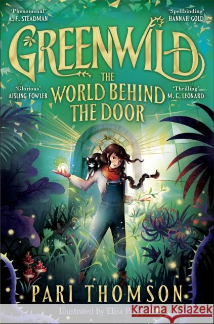 Greenwild: The World Behind The Door Pari Thomson 9781035015740 Pan Macmillan - książka